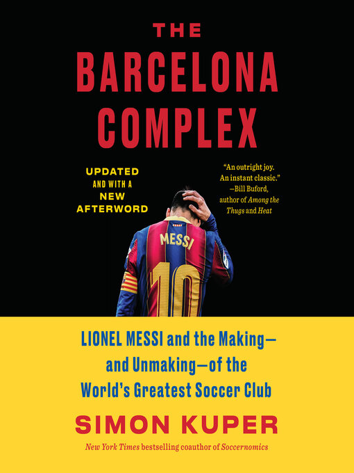 Title details for The Barcelona Complex by Simon Kuper - Available